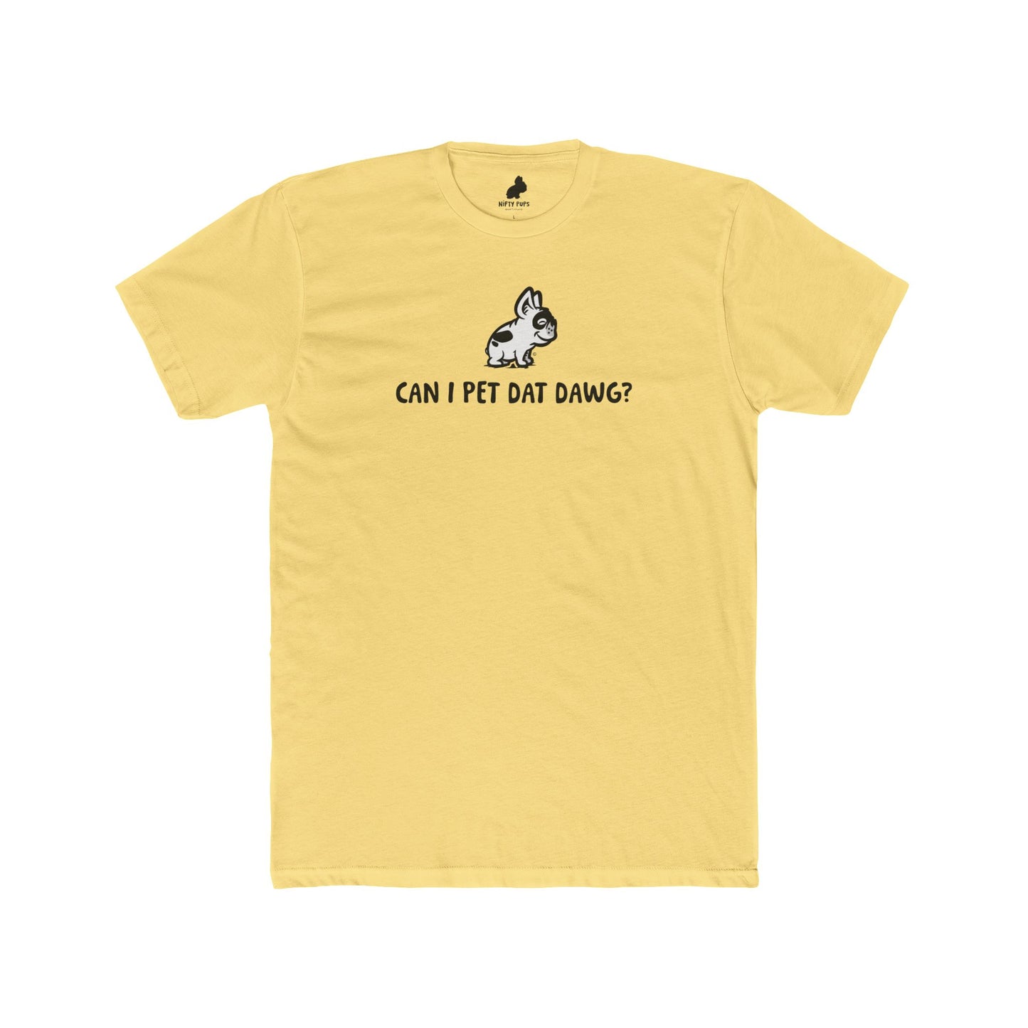 Can I Pet Dat Dawg Tee