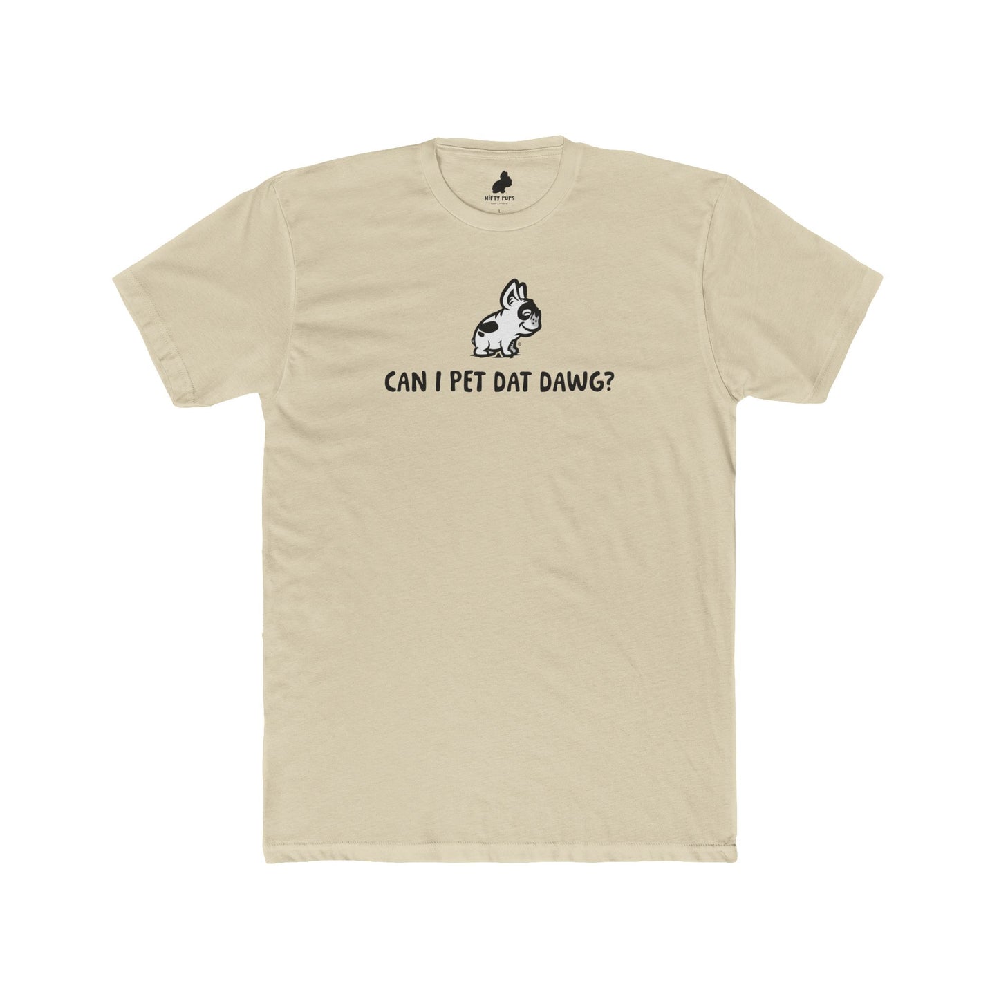 Can I Pet Dat Dawg Tee